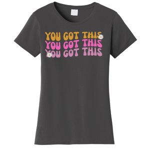 You Got This Retro Motivational Cute Women's T-Shirt