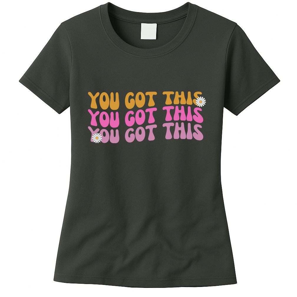 You Got This Retro Motivational Cute Womens T-Shirt