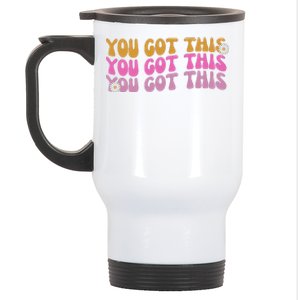 You Got This Retro Motivational Cute Stainless Steel Travel Mug