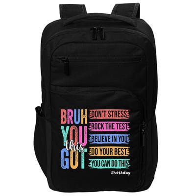 You Got This DonT Stress Rock The Test Test Day Impact Tech Backpack