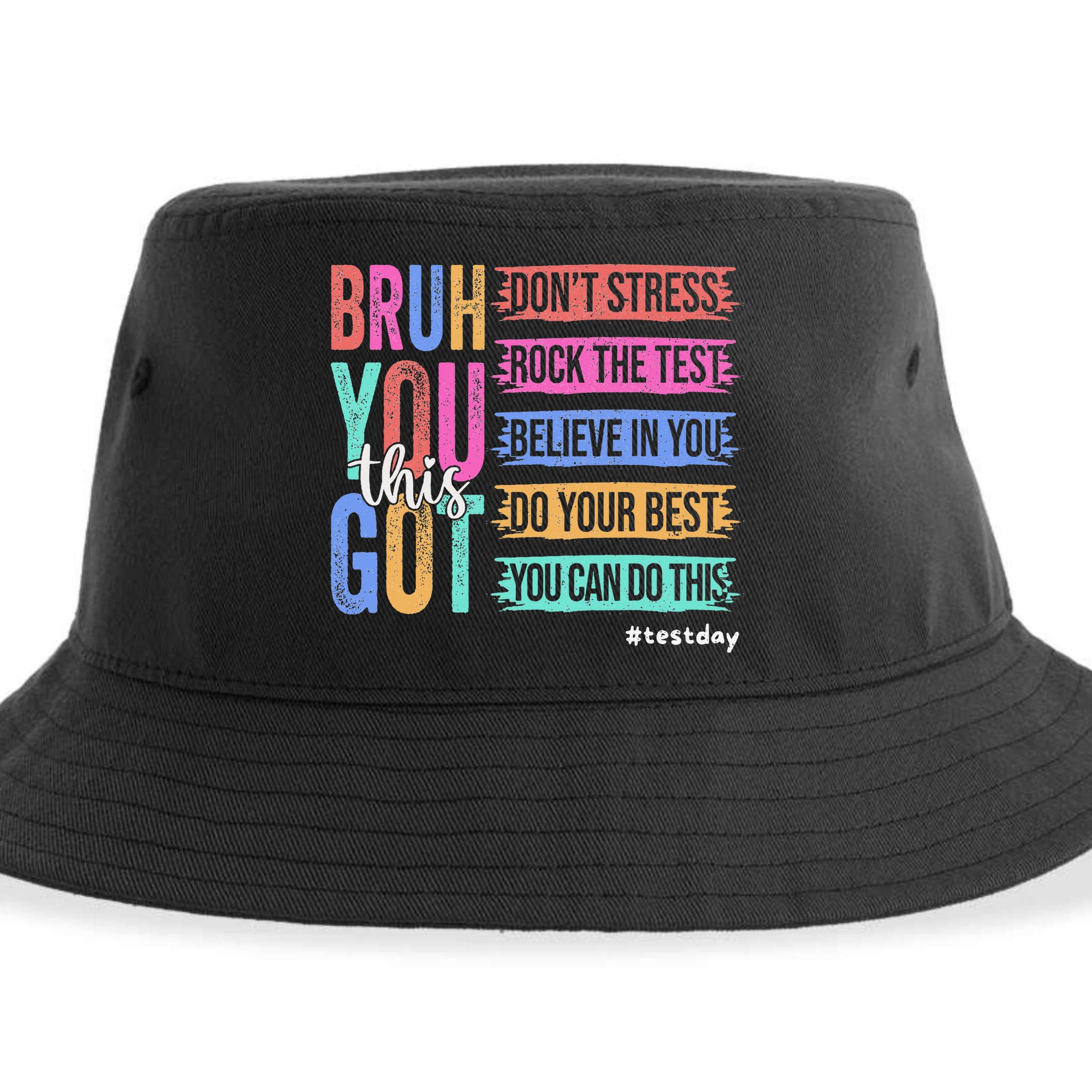 You Got This DonT Stress Rock The Test Test Day Sustainable Bucket Hat