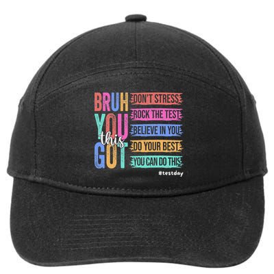 You Got This DonT Stress Rock The Test Test Day 7-Panel Snapback Hat