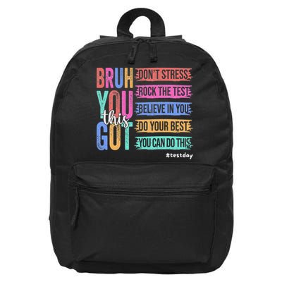 You Got This DonT Stress Rock The Test Test Day 16 in Basic Backpack
