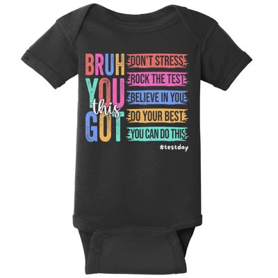 You Got This DonT Stress Rock The Test Test Day Baby Bodysuit