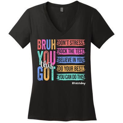 You Got This DonT Stress Rock The Test Test Day Women's V-Neck T-Shirt