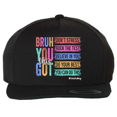You Got This DonT Stress Rock The Test Test Day Wool Snapback Cap