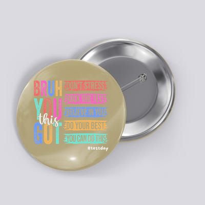 You Got This DonT Stress Rock The Test Test Day Button