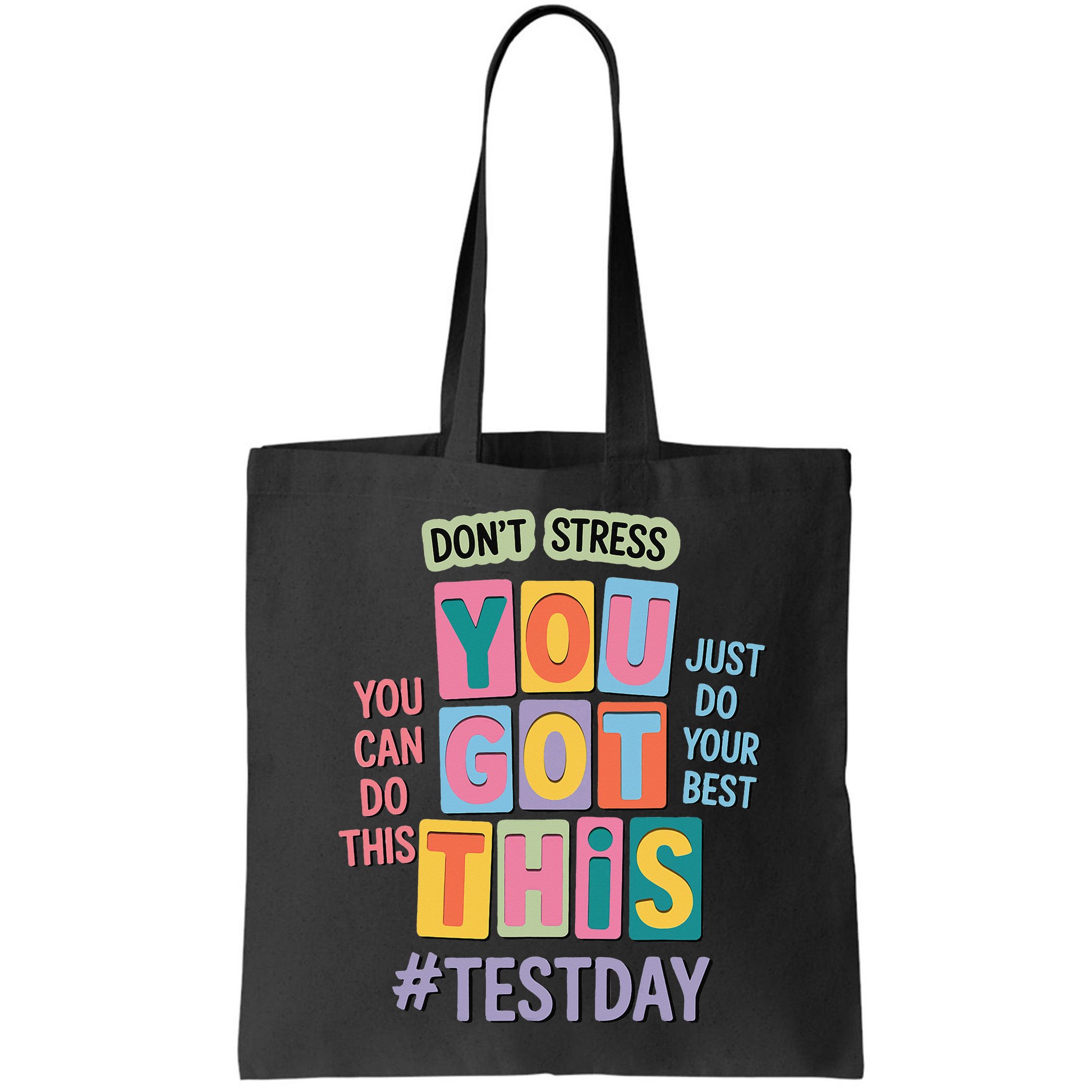 You Got This DonT Stress Rock The Test Test Day Bag