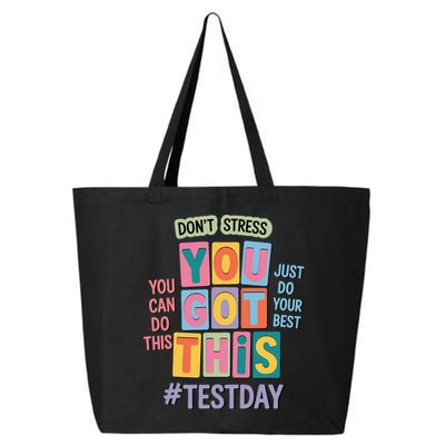 You Got This DonT Stress Rock The Test Test Day 25L Jumbo Tote