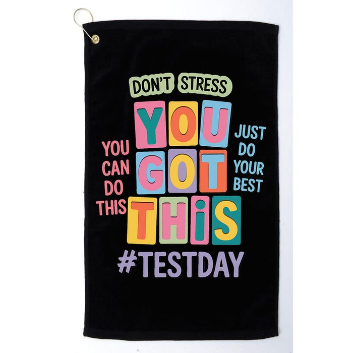 You Got This DonT Stress Rock The Test Test Day Golf Towel