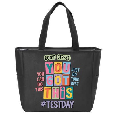 You Got This DonT Stress Rock The Test Test Day Zip Tote Bag