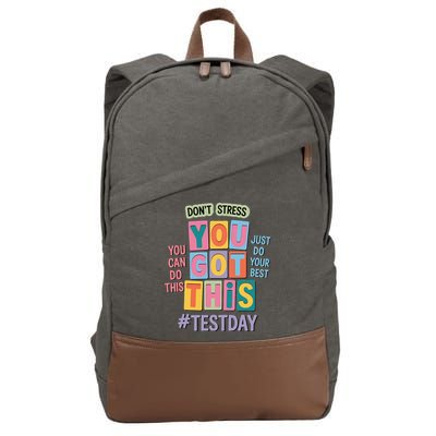 You Got This DonT Stress Rock The Test Test Day Cotton Canvas Backpack
