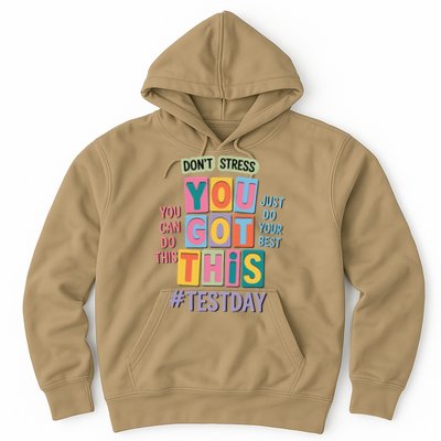 You Got This DonT Stress Rock The Test Test Day Hoodie