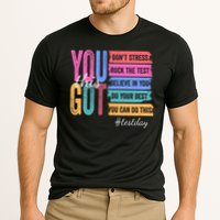 You Got This Don'T Stress Rock The Test Test Day Cooling Performance Crew T-Shirt