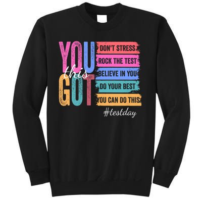 You Got This Don'T Stress Rock The Test Test Day Sweatshirt