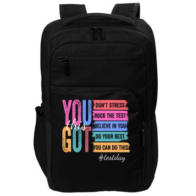 You Got This Don'T Stress Rock The Test Test Day Impact Tech Backpack