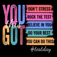 You Got This Don'T Stress Rock The Test Test Day Impact Tech Backpack
