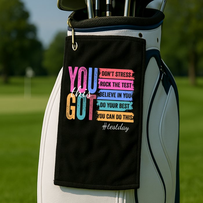 You Got This Don'T Stress Rock The Test Test Day Golf Towel
