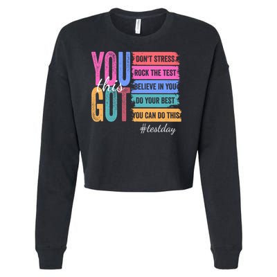 You Got This Don'T Stress Rock The Test Test Day Cropped Pullover Crew