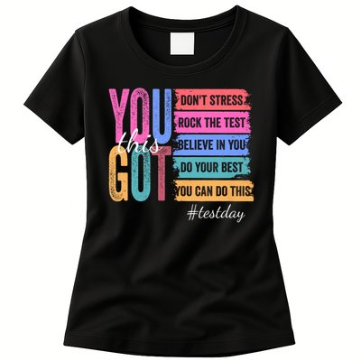 You Got This Don'T Stress Rock The Test Test Day Womens T-Shirt
