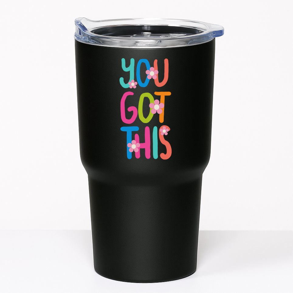 You Got This Colorful Floral Motivational Quote Tumbler