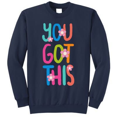 You Got This Colorful Floral Motivational Quote Sweatshirt
