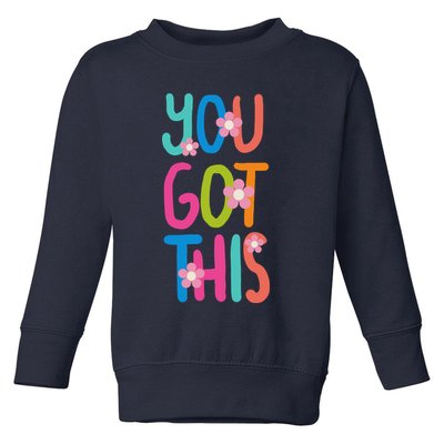 You Got This Colorful Floral Motivational Quote Toddler Sweatshirt