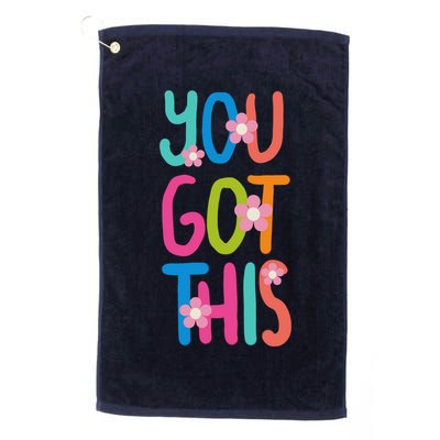 You Got This Colorful Floral Motivational Quote Golf Towel