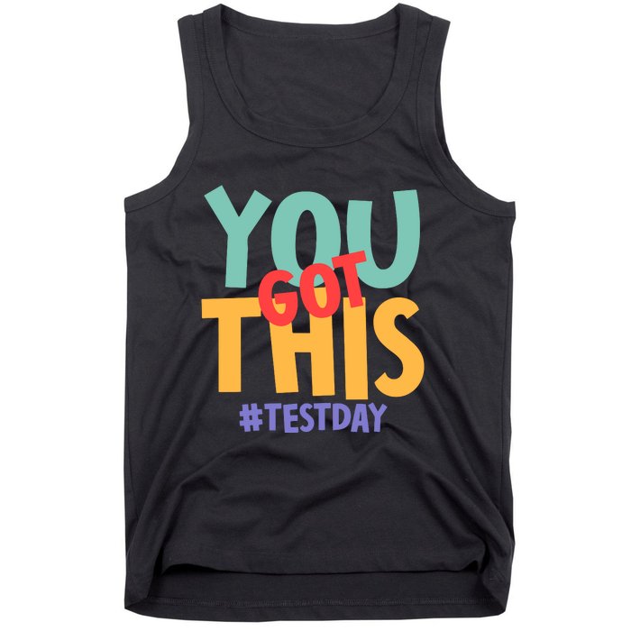 You Got This #Testday Tank Top