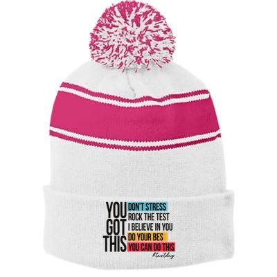 You Got This Test Day Testing Stripe Pom Pom Beanie