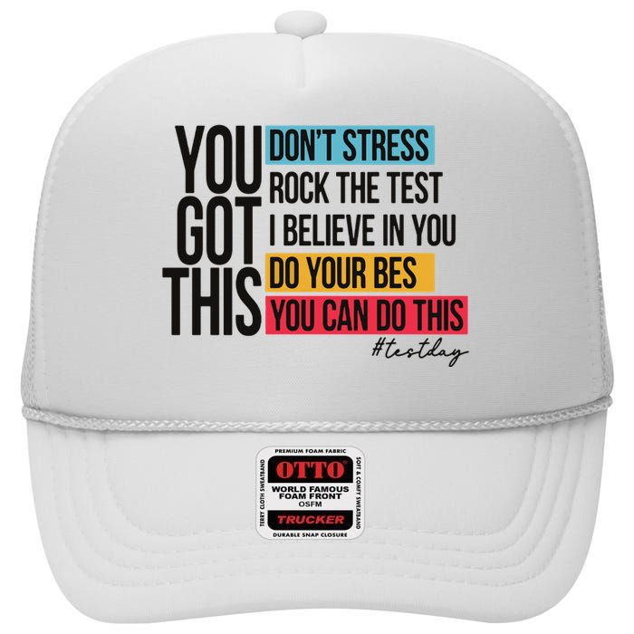 You Got This Test Day Testing High Crown Mesh Back Trucker Hat