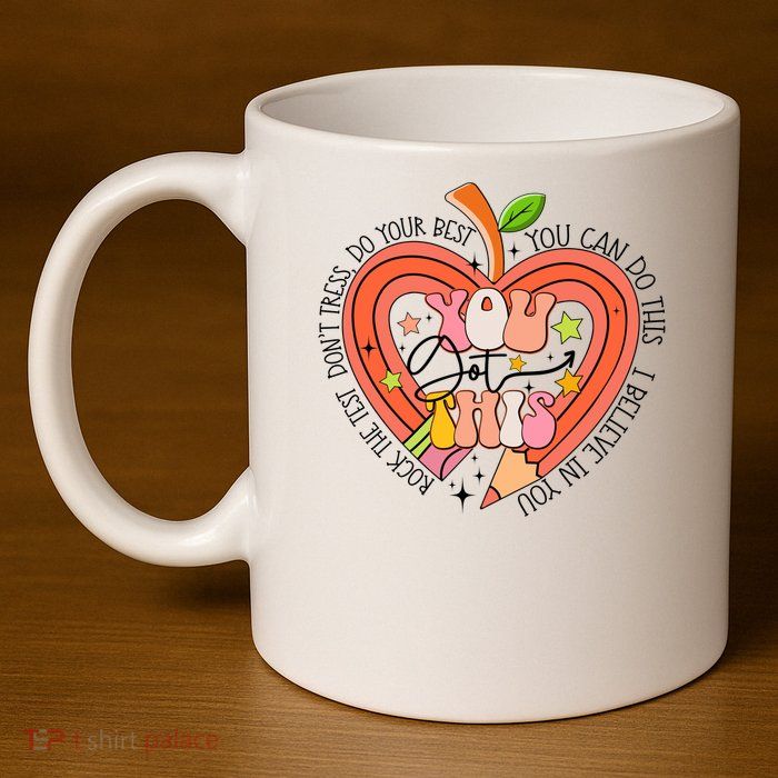 You Got This Lucky Test Day Rock The Test Don't Stress Do Your Best 11oz C Handle Ceramic Mug