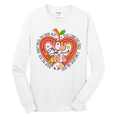 You Got This Lucky Test Day Rock The Test Don't Stress Do Your Best Tall Long Sleeve T-Shirt