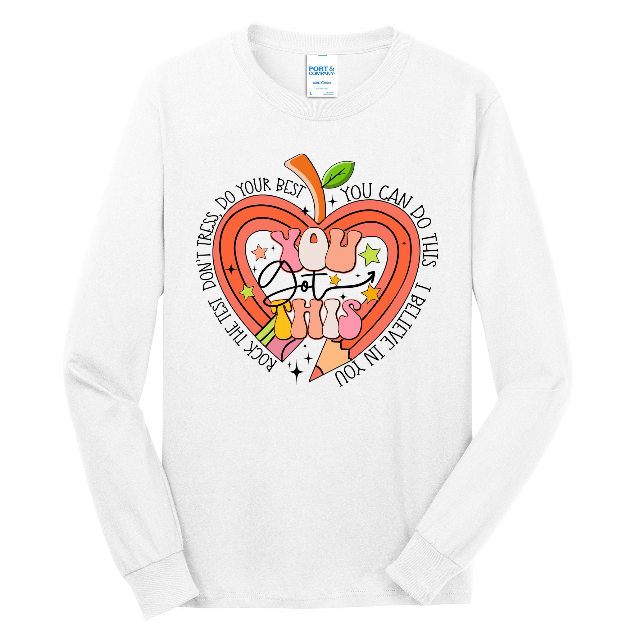 You Got This Lucky Test Day Rock The Test Don't Stress Do Your Best Tall Long Sleeve T-Shirt