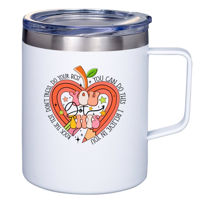 You Got This Lucky Test Day Rock The Test Don't Stress Do Your Best 12oz Stainless Steel Coffee Mug