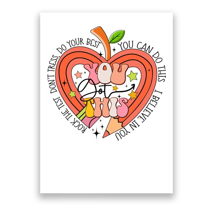 You Got This Lucky Test Day Rock The Test Don't Stress Do Your Best Poster