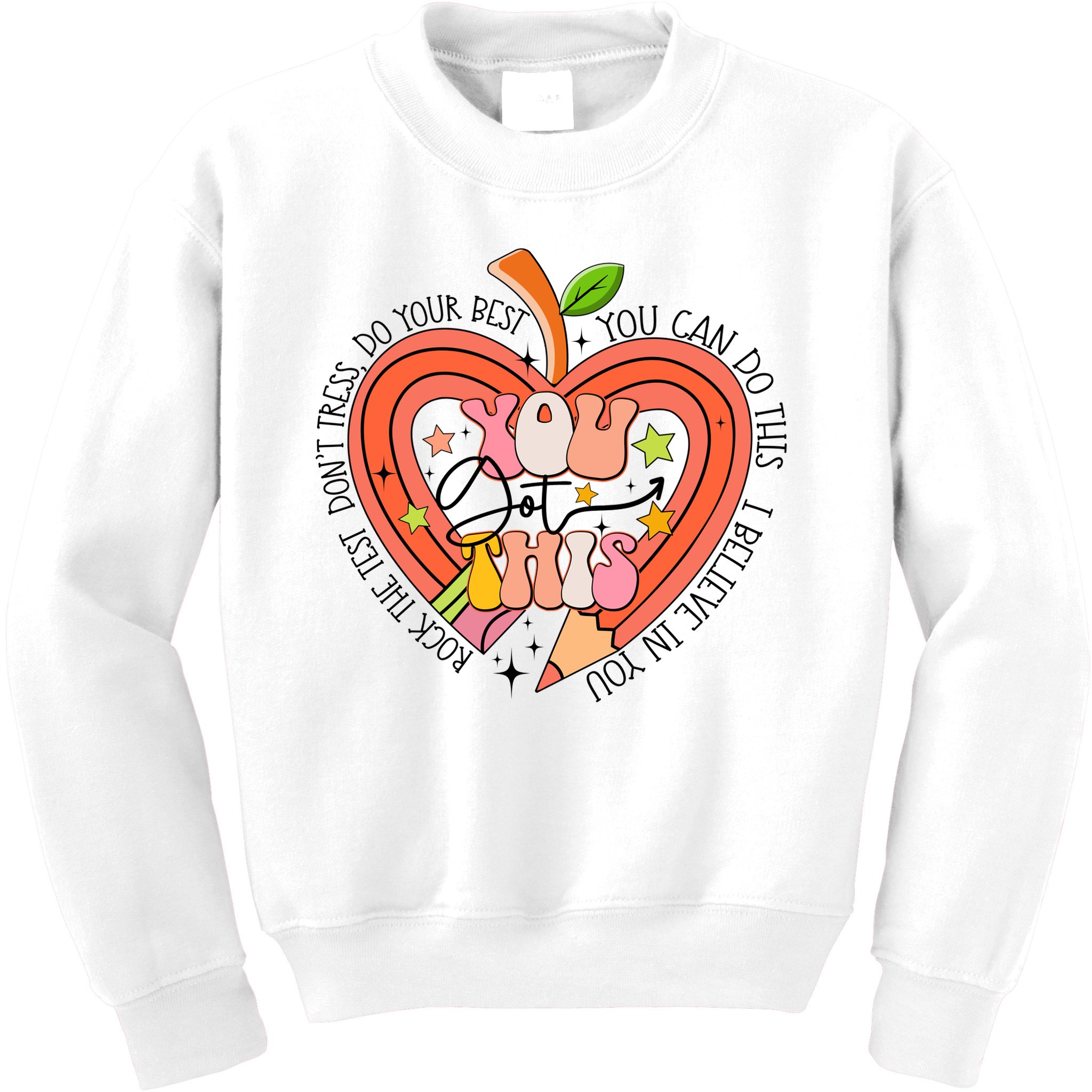 You Got This Lucky Test Day Rock The Test Don't Stress Do Your Best Kids Sweatshirt