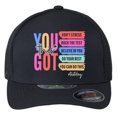 You Got This Don'T Stress Rock The Test Test Day Student Flexfit Unipanel Trucker Cap