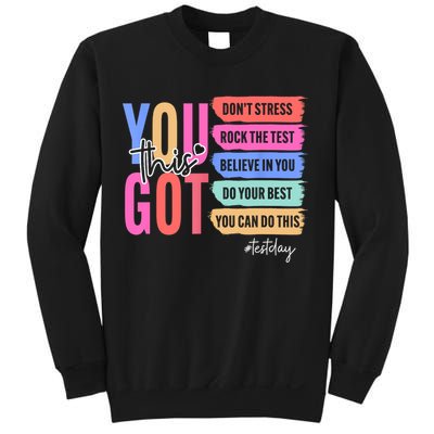 You Got This Don'T Stress Rock The Test Test Day Student Sweatshirt