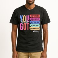 You Got This Don'T Stress Rock The Test Test Day Student Tall T-Shirt