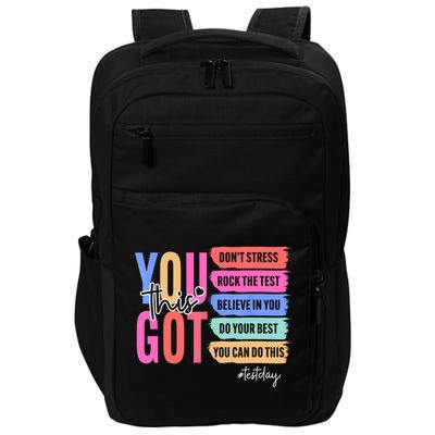 You Got This Don'T Stress Rock The Test Test Day Student Impact Tech Backpack