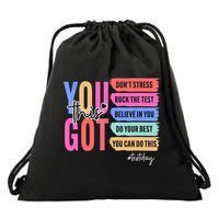 You Got This Don'T Stress Rock The Test Test Day Student Drawstring Bag