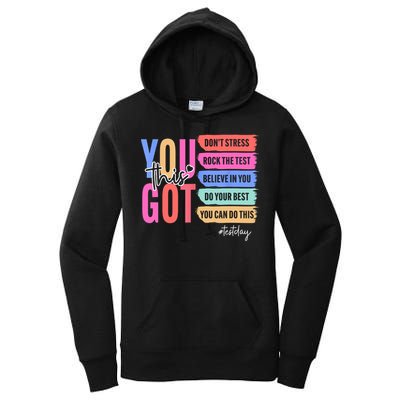 You Got This Don'T Stress Rock The Test Test Day Student Women's Pullover Hoodie