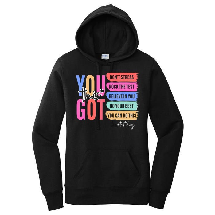 You Got This Don'T Stress Rock The Test Test Day Student Women's Pullover Hoodie