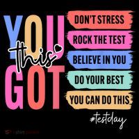 You Got This Don'T Stress Rock The Test Test Day Student Youth Performance Sprint T-Shirt