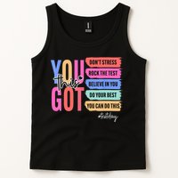You Got This Don'T Stress Rock The Test Test Day Student Tank Top