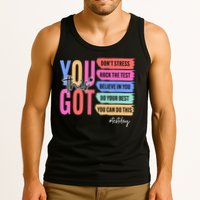 You Got This Don'T Stress Rock The Test Test Day Student Tank Top