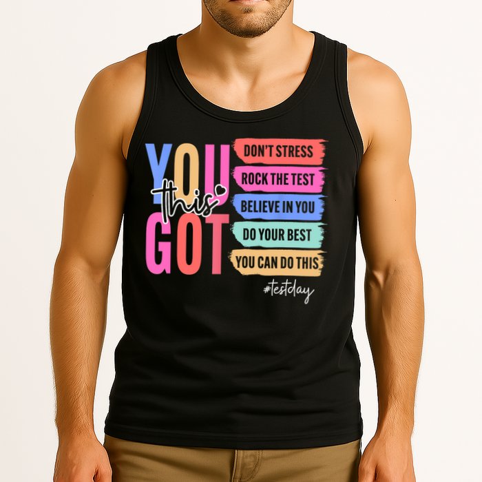 You Got This Don'T Stress Rock The Test Test Day Student Tank Top