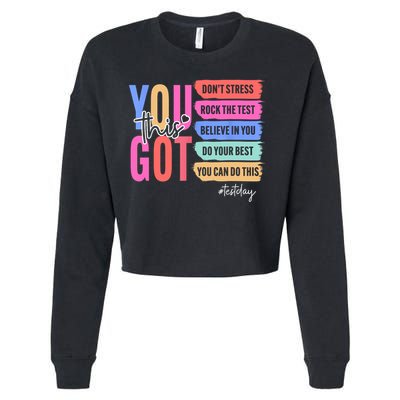 You Got This Don'T Stress Rock The Test Test Day Student Cropped Pullover Crew