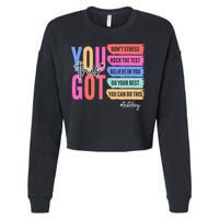 You Got This Don'T Stress Rock The Test Test Day Student Cropped Pullover Crew